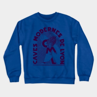 Caves Modernes De Lyon Crewneck Sweatshirt